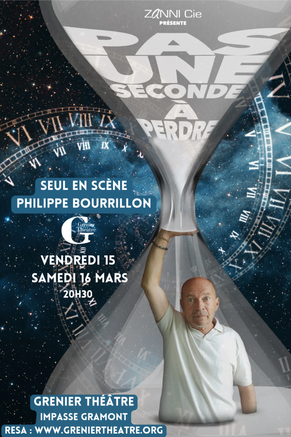 Affiche de la pièce "Pas une seconde à perdre" de Zanni Compagnie.