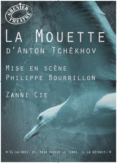 Affiche de "La Mouette" par Zanni Compagnie, théâtre à Toulouse.